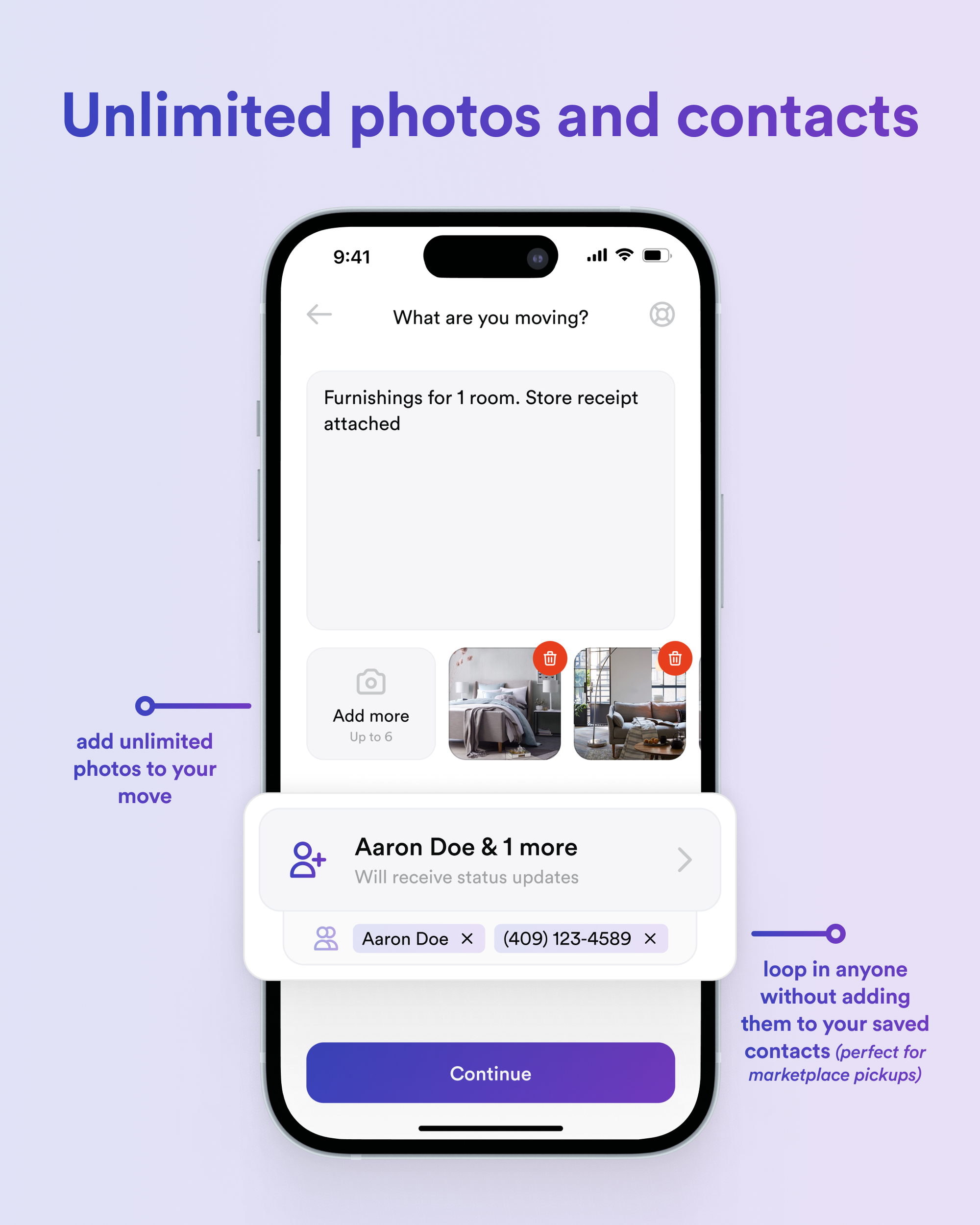 The Lugg app now lets you add unlimited photos and unsaved contacts, so you can loop anyone in without adding them to your contacts. Perfect for Facebook Marketplace deliveries.