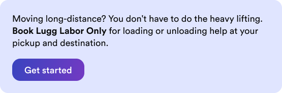 Call-to-action to book Lugg Labor Only for loading or unloading help on a long-distance move.